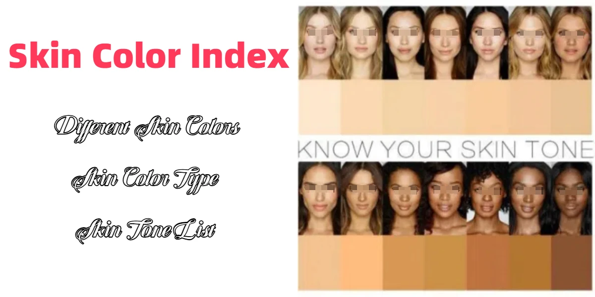 Skin color index different skin tone